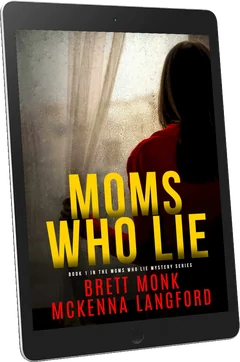 Moms Who Lie, Book 1, eBook cover